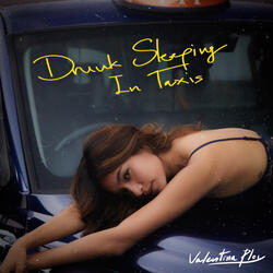 Drunk Sleeping In Taxis