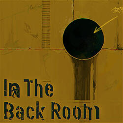 In the Back Room