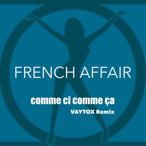 Comme Ci Comme Ca