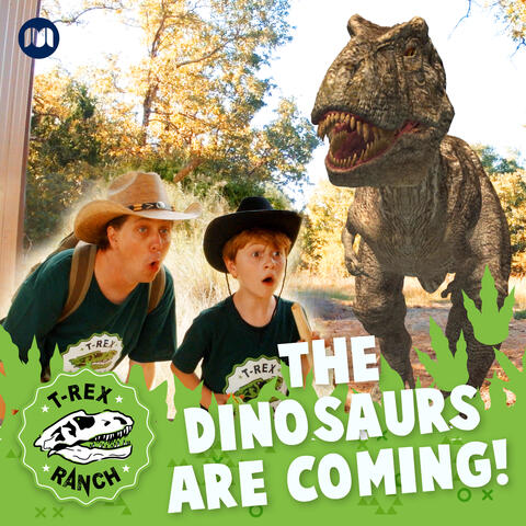 The Dinosaurs Are Coming!