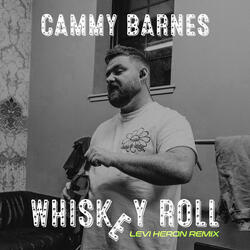 Whiskey Roll