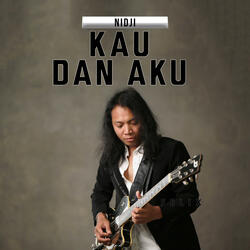 Kau Dan Aku
