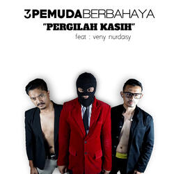 Pergilah Kasih