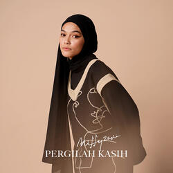Pergilah Kasih