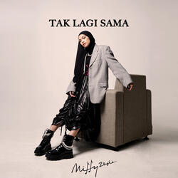 Tak Lagi Sama