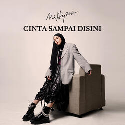 Cinta Sampai Disini