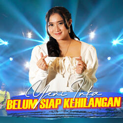 Belum Siap Kehilangan