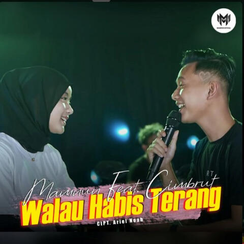 Walau Habis Terang