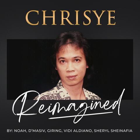 Chrisye: Reimagined