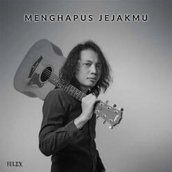 Menghapus Jejakmu
