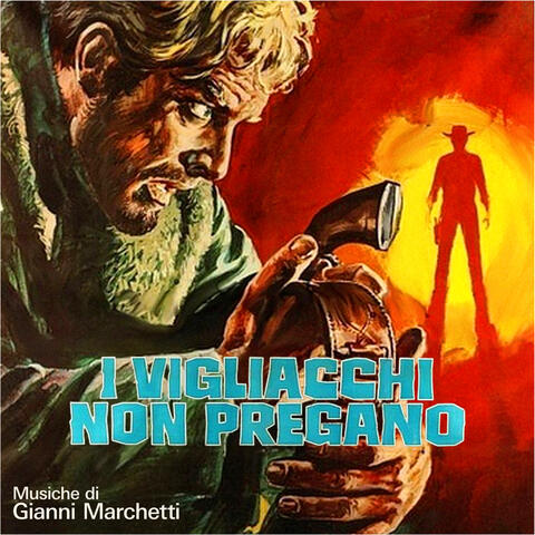 I vigliacchi non pregano