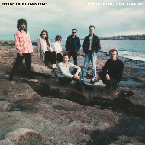 Dyin' To Be Dancin'