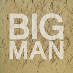 Big Man
