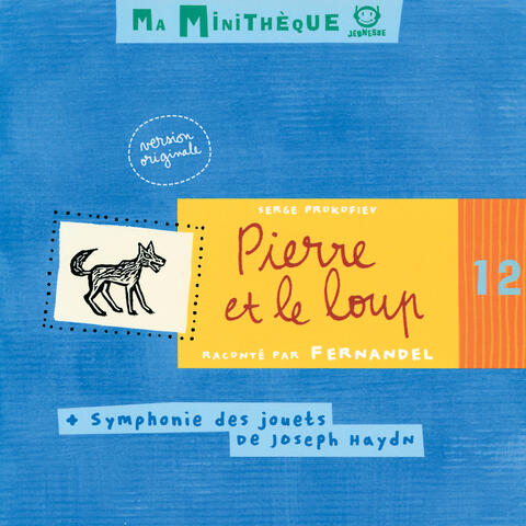 Ma Minithèque N 12-Pierre Et Le Loup/Symphonie Des Jouets