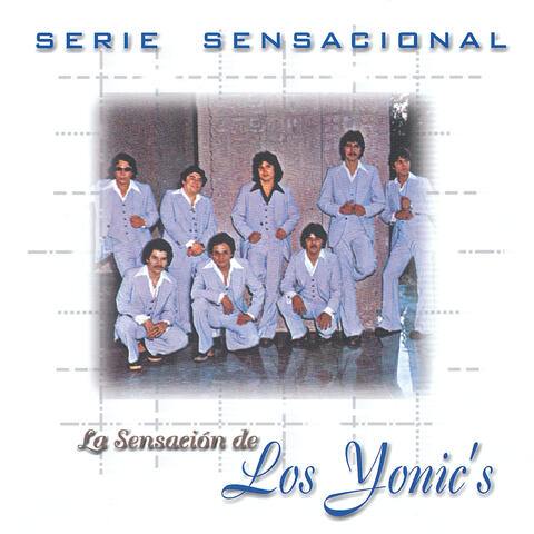 Serie Sensacional Regional Mexican - Los Yonic's
