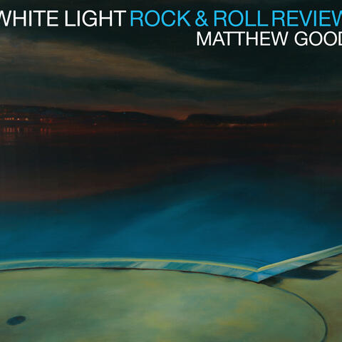 White Light Rock and Roll Review