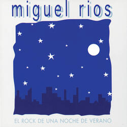 El Rock De Una Noche De Verano