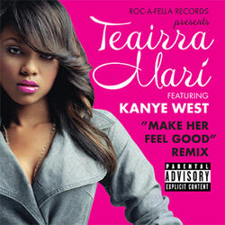 Make Her Feel Good Remix