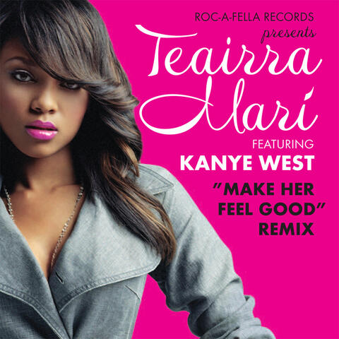 Make Her Feel Good (Remix)