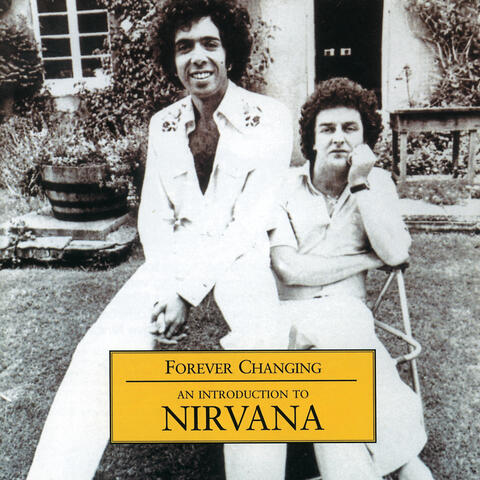 Forever Changing - An Introduction To Nirvana