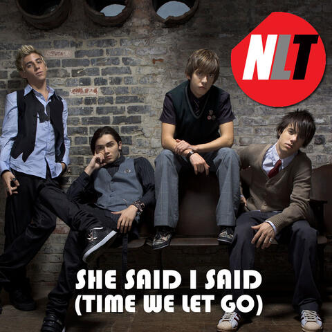 She Said, I Said (Time We Let Go)
