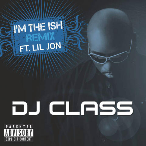 I'm The Ish (Remix)