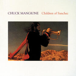 Medley (Chuck Mangione/Children Of Sanchez)