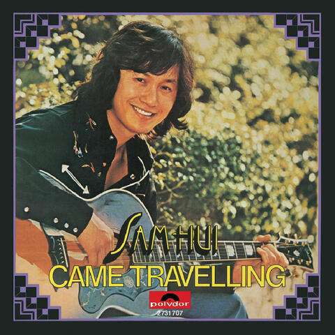 Came Travelling