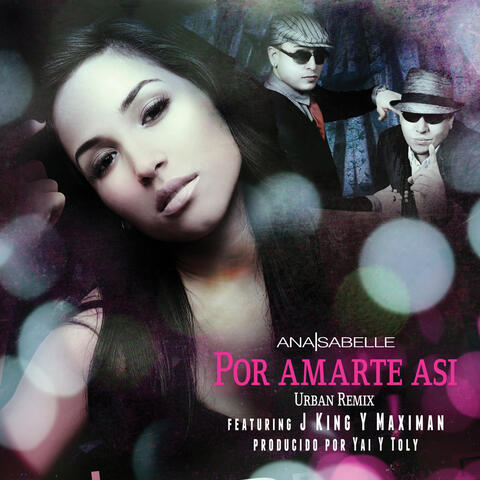 Por Amarte Asi