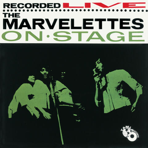 The Marvelettes Recorded Live On Stage