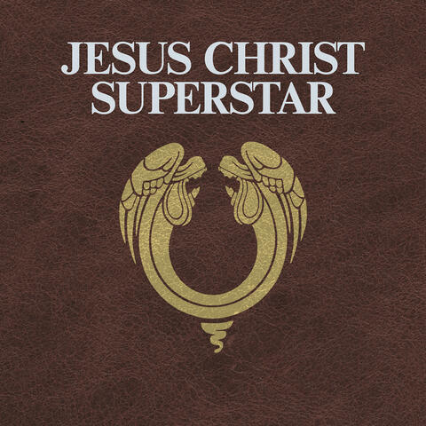 Jesus Christ Superstar