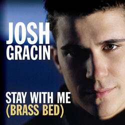 Stay With Me (Brass Bed)