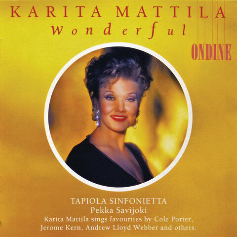 Karita Mattila: Wonderful