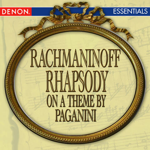 Rachmaninoff: Rhapsody on a Theme by Paganini