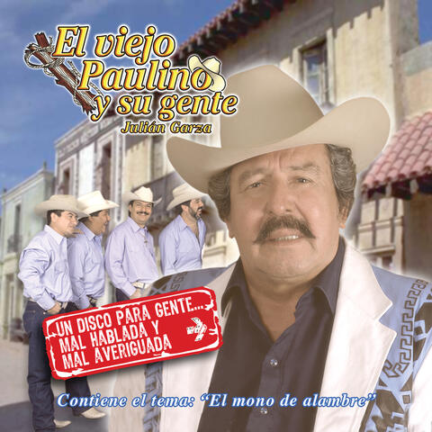 Un Disco Para Gente Mal Hablada Y Mal Averiguada