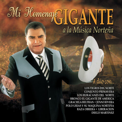 Mi Homenaje Gigante A La Musica Norteña