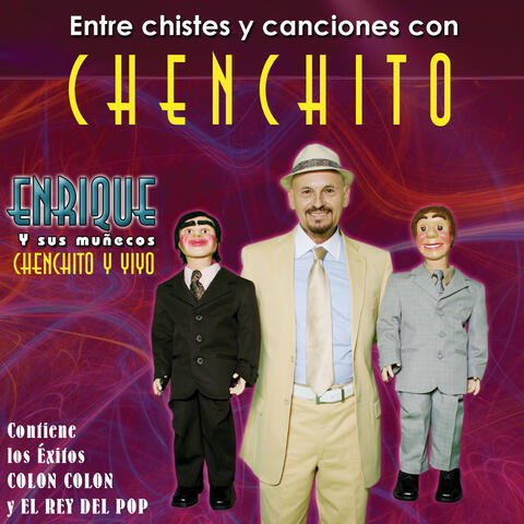 Entre Chistes Y Canciones Con Chenchito