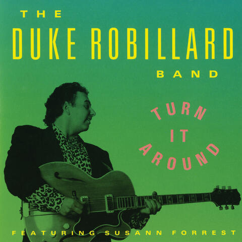 The Duke Robillard Band & Susann Forrest