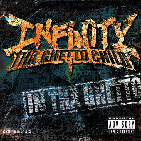 Infinity tha Ghetto Child
