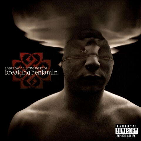 Shallow Bay: The Best Of Breaking Benjamin