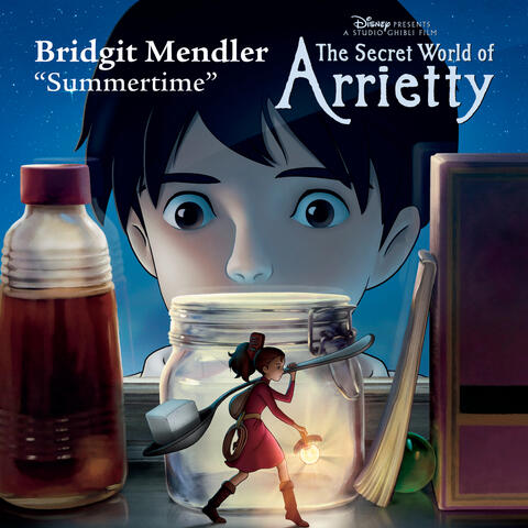 Summertime (from "The Secret World of Arrietty")
