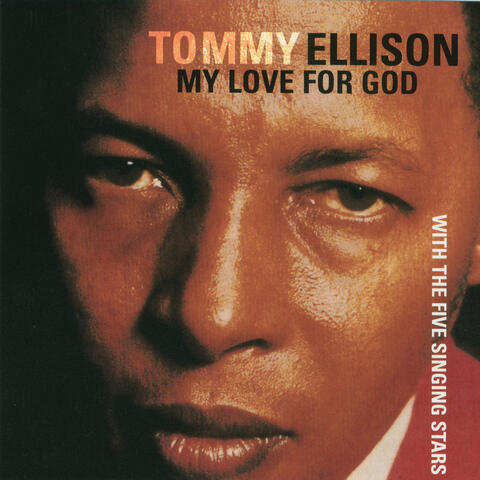 Tommy Ellison And The Five Singing Stars