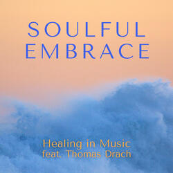 Soulful Embrace Reprise
