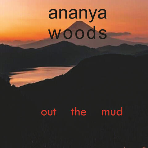 Out the Mud