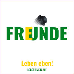 Freunde (Leben eben!)