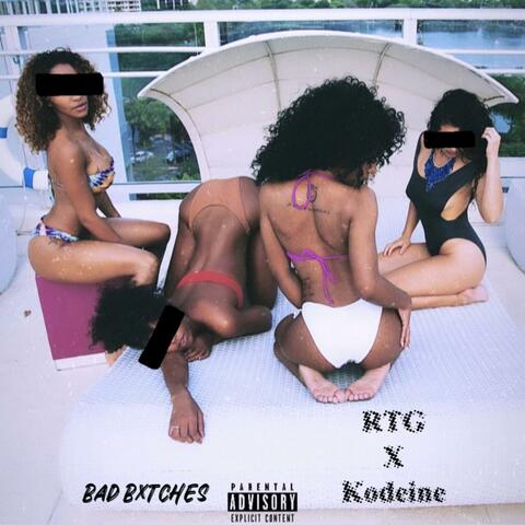 Bad Bxtches