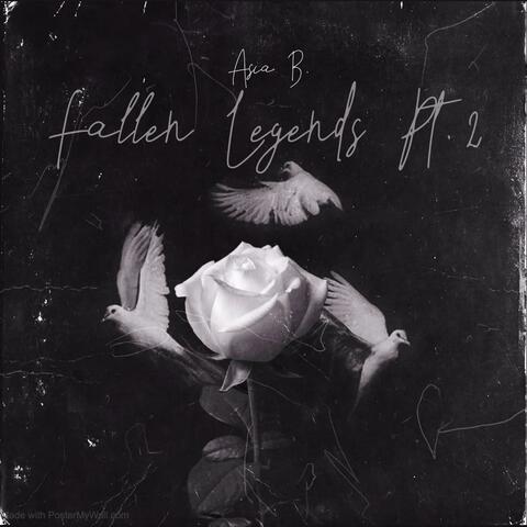Fallen Legends Pt.2