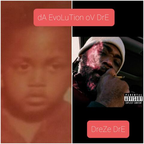 dA EvoLuTion oV DrE