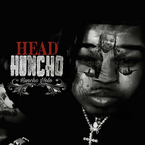 Huncho Yolo