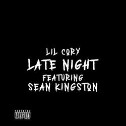 Late Night (feat. Sean Kingston)
